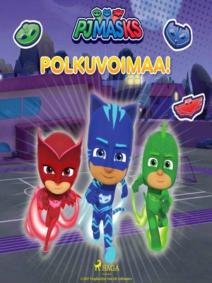cover image of Pyjamasankarit--Polkuvoimaa!